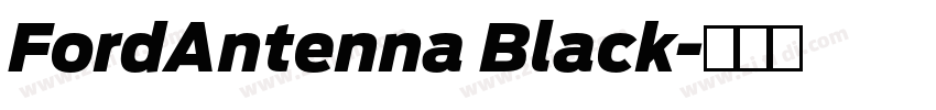 FordAntenna Black字体转换 FordAntenna Black字体转换